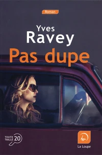 Pas dupe