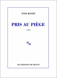 Pris au piège