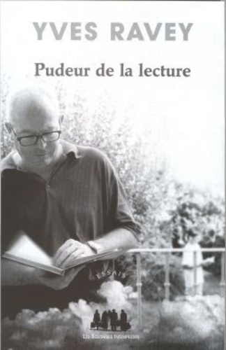 Yves Ravey - Pudeur de la lecture.