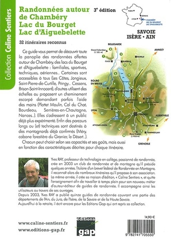 Randonnées autour de Chambéry, Lac du Bourget, Lac d'Aiguebelette 3e édition revue et augmentée