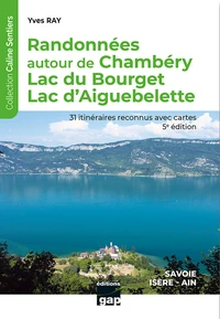 Randonnées autour de Chambéry, Lac du Bourget, Lac d'Aiguebelette