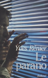 Yves Rénier - Le Parano.