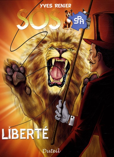 Yves Rénier et  Duteil - SOS SPA - Liberté.