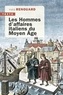 Yves Renouard - Les Hommes d'affaires italiens du Moyen Age.
