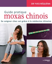 Guide pratique moxas chinois