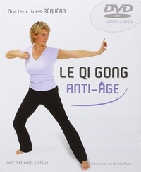 Yves Réquéna - Le Qi Gong Anti-Age. 1 DVD