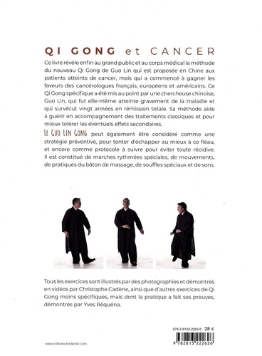 Qi Gong et cancer. Prévention et accompagnement au traitement par la méthode Guôlin  avec 1 DVD