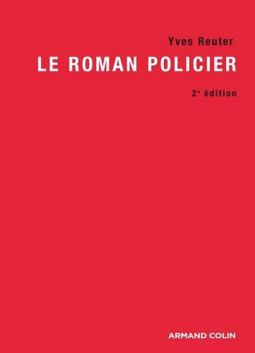 Le roman policier 2e édition