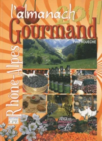 L'Almanach gourmand Rhône-Alpes