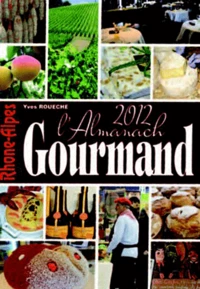 L'Almanach gourmand Rhône-Alpes