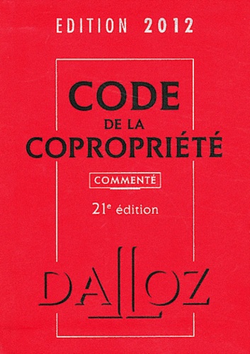 Yves Rouquet et Moussa Thioye - Code de la copropriété.