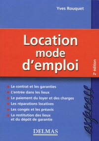 Yves Rouquet - Location, mode d'emploi.