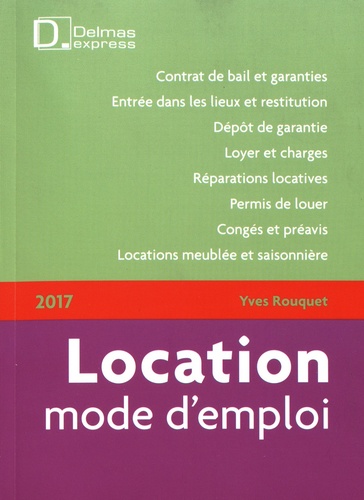 Yves Rouquet - Location mode d'emploi.