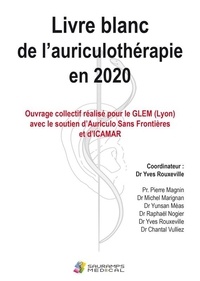 Yves Rouxeville - Livre blanc de l'auriculothérapie en 2020.