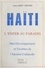 Haïti, l'enfer au paradis. Mal développement et troubles de l'identité culturelle