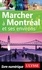 Marcher à Montréal et ses environs