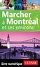 Yves Séguin et Rodolphe Lasnes - Marcher à Montréal et ses environs.