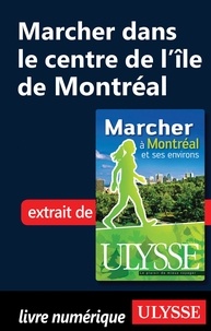 Yves Séguin - Marcher à Montréal et ses environs.