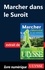 Marcher à Montréal et ses environs 5e édition