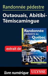Yves Séguin - Randonnée pédestre au Québec - Outaouais, Abitibi-Témiscamingue.