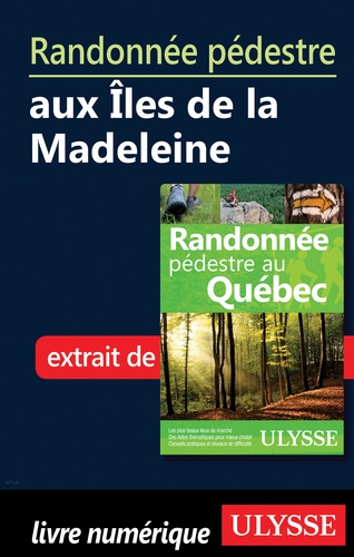 Randonnée pédestre aux Iles de la Madeleine