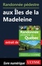 Yves Séguin - Randonnée pédestre aux Iles de la Madeleine.