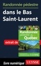 Yves Séguin - Randonnée pédestre dans le Bas Saint-Laurent.
