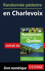 Nouveaux livres électroniques à télécharger gratuitement pdf Randonnée pédestre en Charlevoix