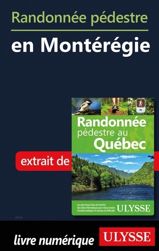 Randonnée pédestre en Montérégie