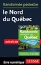 Yves Séguin - Randonnée pédestre le Nord du Québec.