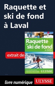Yves Séguin - Raquette et ski de fond à Laval.