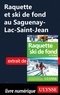 Yves Séguin - Raquette et ski de fond au Saguenay-Lac-Saint-Jean.
