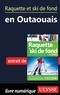 Yves Séguin - Raquette et ski de fond en Outaouais.