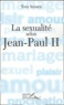 Yves Semen - La sexualité selon Jean-Paul II.