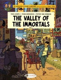 Yves Sente et Teun Berserik - Blake & Mortimer Tome 25 : The Valley of the Immortals - Part 1.