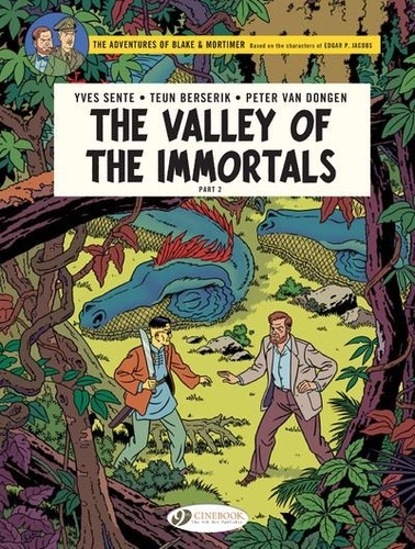 Blake & Mortimer Tome 26 The Valley of the Immortals. Part 2, The Thousandth Arm of the Mekong