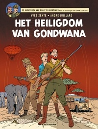 Yves Sente et André Juillard - Het Heiligdom van Gondwana.