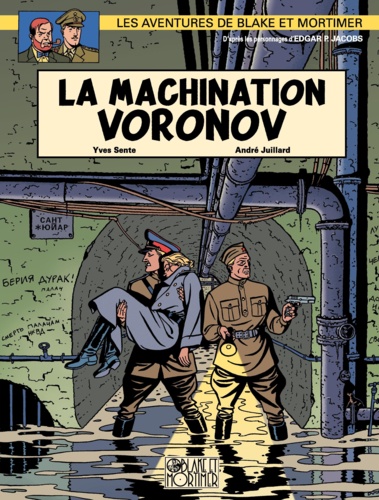 Les aventures de Blake et Mortimer Tome 14 La machination Voronov