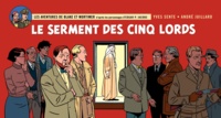 Yves Sente et André Juillard - Les aventures de Blake et Mortimer Tome 21 : Le serment des cinq Lords - Version Strips.
