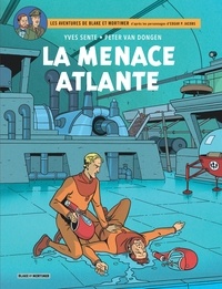 Les aventures de Blake et Mortimer Tome 31La menace atlante