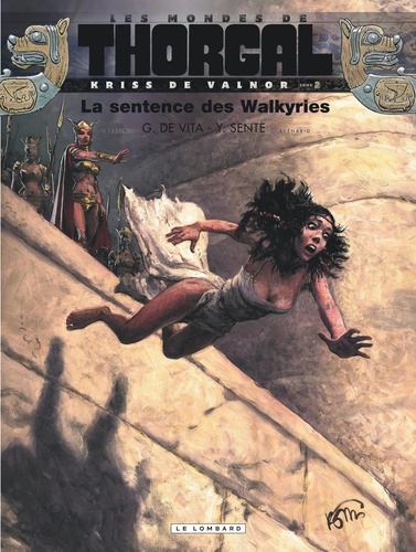 Les mondes de Thorgal : Kriss de Valnor Tome 2 La sentence des Walkyries
