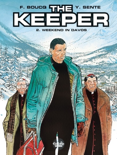 The Keeper - Volume 2 - Weekend in Davos