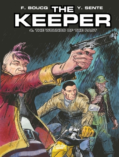 The Keeper - Volume 4 - The Wounds of the Past