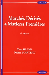 Marchés dérivés de matières premières