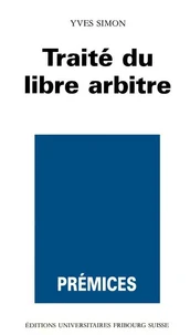 Traite Du Libre Arbitre