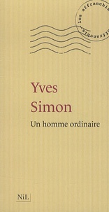 Yves Simon - Un homme ordinaire.