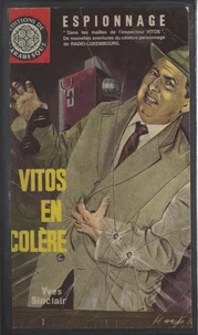 Vitos en colère