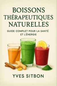 Le Pouvoir Caché des Boissons Médicinales