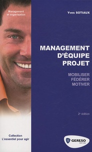 Yves Sotiaux - Management d'équipe projet.