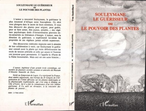 Yves Soubrillard - Souleymane le guérisseur - ou le Pouvoir des plantes.